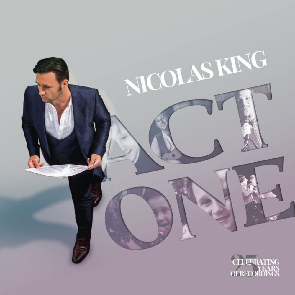 Nicolas King - Act One: Celebrating 25 Years Of Recordings  CD